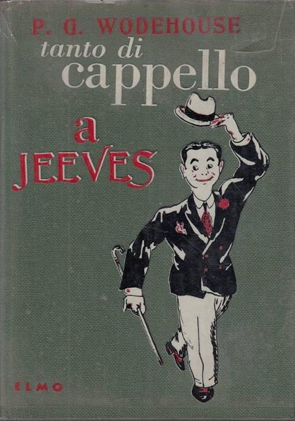 Tanto di cappello a Jeeves - Pelham G. Wodehouse - copertina