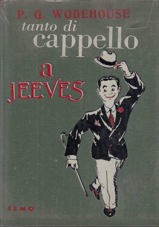 Tanto di cappello a Jeeves - Pelham G. Wodehouse - copertina