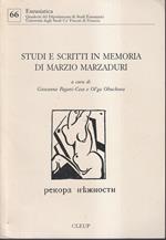 Studi e scritti in memoria di Marzio Marzaduri