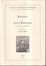 Minoranze e Lingue minoritarie Convegno internazionale Atti a cura di Cristina Vallini