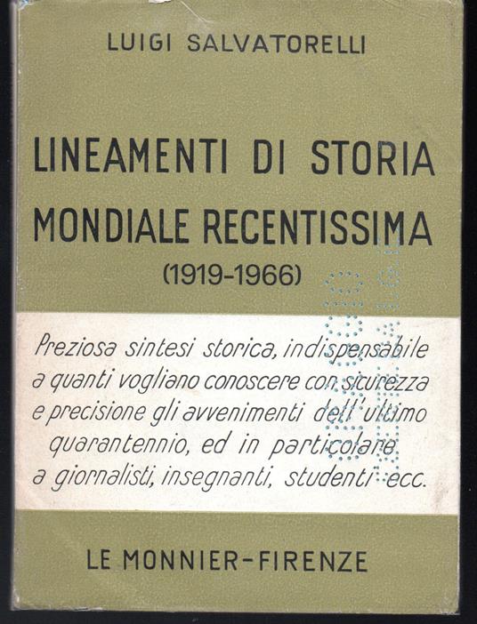 Lineamenti di storia mondiale recentissima (1919-1966) Ottava edizione interamente riveduta e aggiornata - Luigi Salvatorelli - copertina