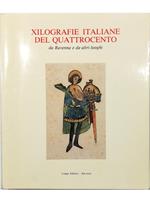Xilografie italiane del Quattrocento da Ravenna e da altri luoghi Catalogo della mostra