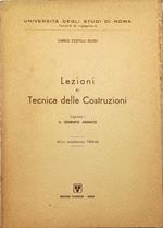 Lezioni di Tecnica delle Costruzioni Capitolo I Il cemento armato Anna accademico 1965-66