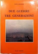 Due guerre tre generazioni