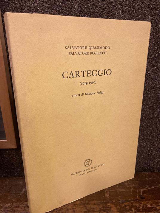 Carteggio (1929-1966). A cura di Giuseppe MIligi - copertina