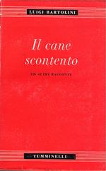 Il cane scontento ed altri racconti
