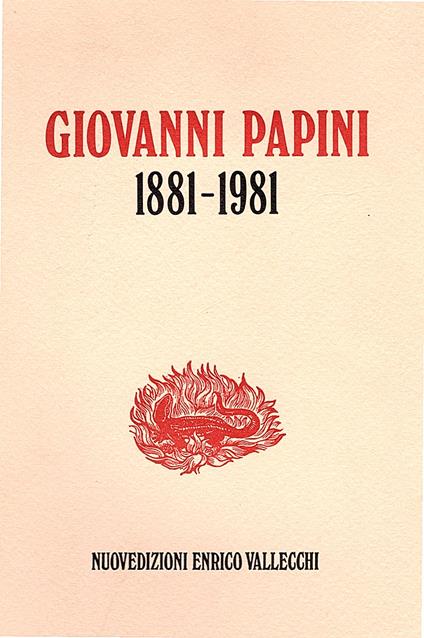 Giovanni Papini 1881-1891. Catalogo della mostra a cura di Marco Marchi e Jole Soldateschi. Con uno scritto di Primo Conti - copertina