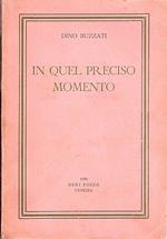 In quel preciso momento