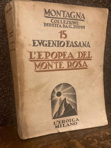 L' L' epopea del Monte Rosa - Eugenio Fasana - copertina