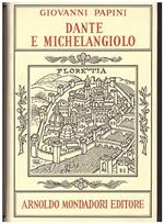 Dante E Michelangiolo
