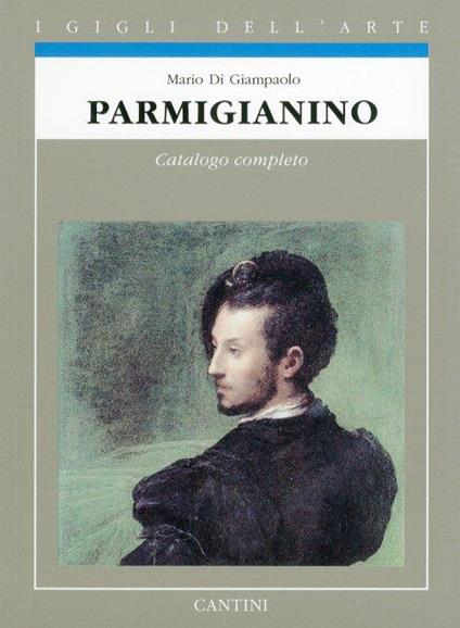 Parmigianino - Mario Di Giampaolo - copertina