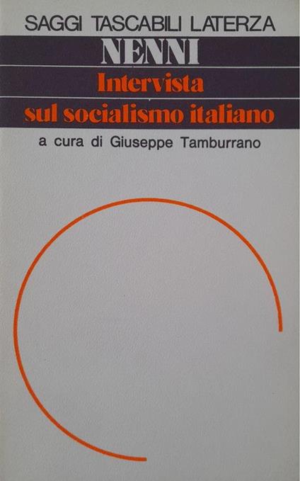 Intervista Sul Socialismo Italiano - Nennio - copertina