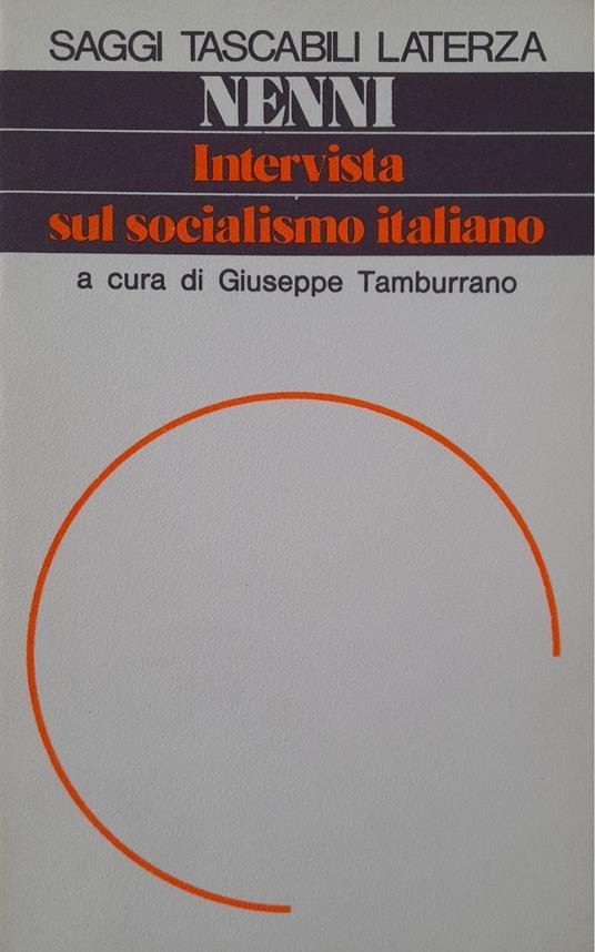 Intervista Sul Socialismo Italiano - Nennio - copertina