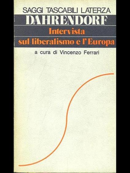 Intervista Sul Liberalismo E L'Europa - Ralf Dahrendorf - copertina