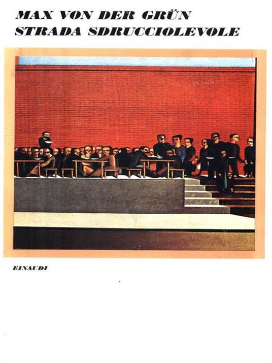 Strada Sdrucciolevole - Max von der Grun - copertina