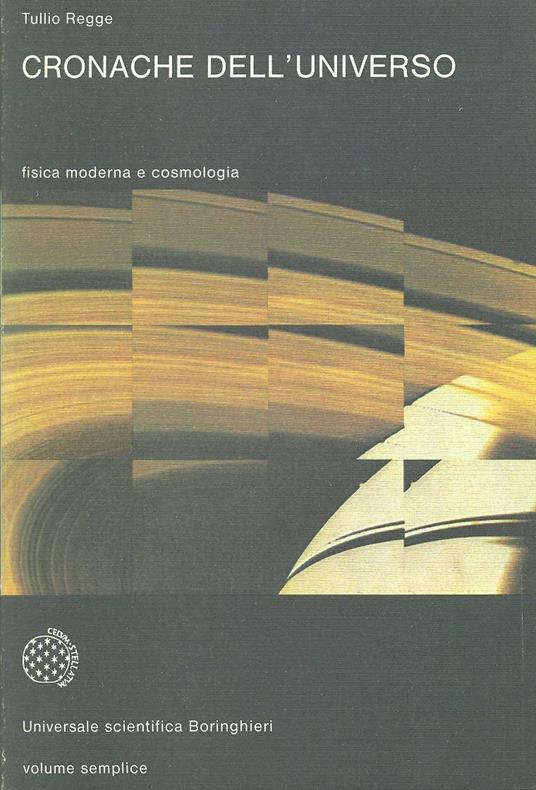 Cronache Dell'Universo - Tullio Regge - copertina