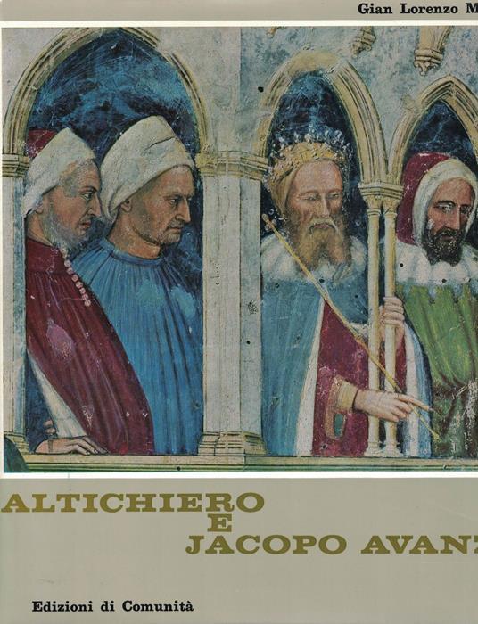 Altichiero E Jacopo Avanzi - G. Lorenzo Mellini - copertina