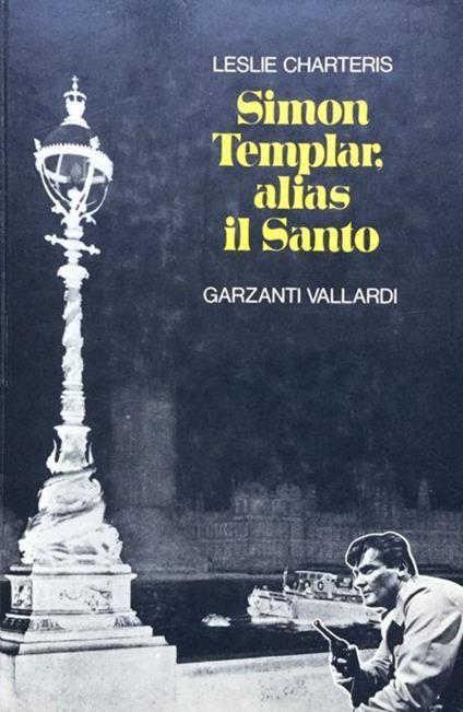 Simon Templar, Alias Il Santo - Leslie Charteris - copertina