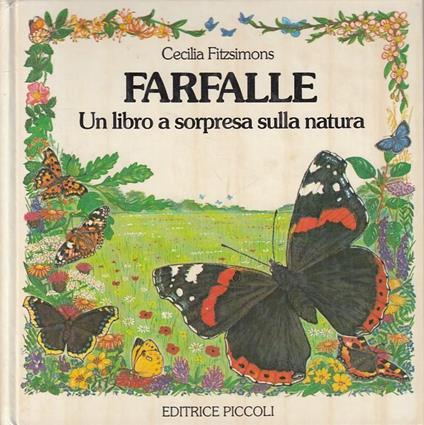 Farfalle Un Libro A Sorpresa Sulla Natura Pop Up - Cecilia Fitzsimons - copertina