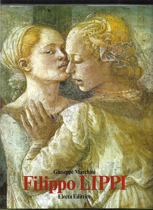 Filippo Lippi - Giuseppe Marchini - copertina