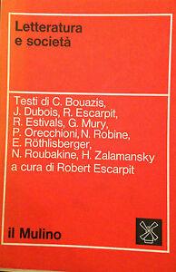 Letteratura E Società - Robert Escarpit - copertina