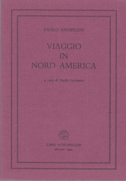 Viaggio In Nord America - Paolo Andreani - copertina