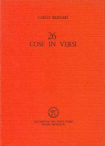 26 Cose In Versi - Carlo Bernari - copertina