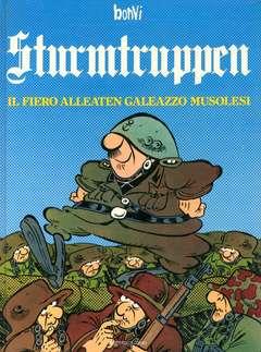 Sturmtruppen Il Fiero Alleaten Galeazzo Musolesi - Bonvi - copertina