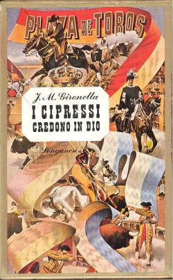 I CIPRESSI CREDONO IN DIO (2 Volumi) - copertina