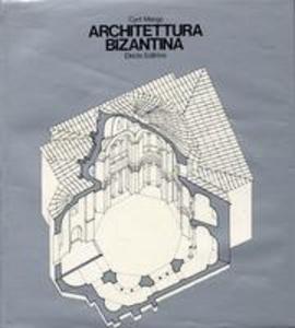 Architettura Bizantina - Cyril Mango - copertina