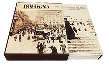 Bologna. Immagini E Vita Tra Ottocento E Novecento - Franco Cristofori - copertina