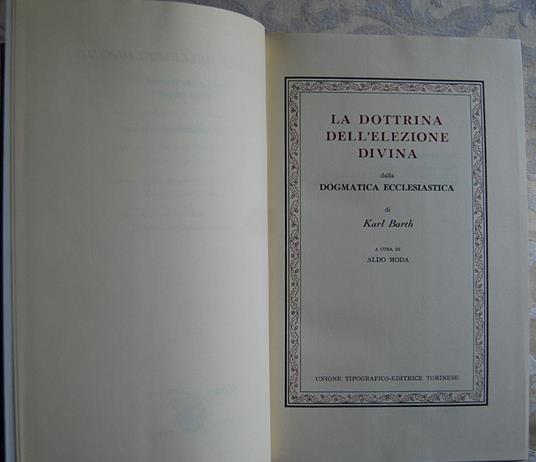 Dottrina Dell'Elezione Divina Dalla Dogmatica Ecclesiastica - Karl Barth - copertina