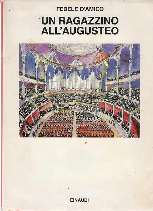 Un ragazzino all'augusteo - Fedele D'Amico - copertina
