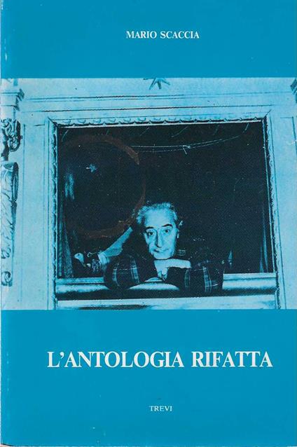 L' antologia rifatta - Mario Scaccia - copertina