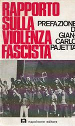 Rapporto sulla violenza fascista