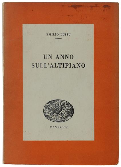Un Anno Sull'Altipiano - Emilio Lussu - copertina