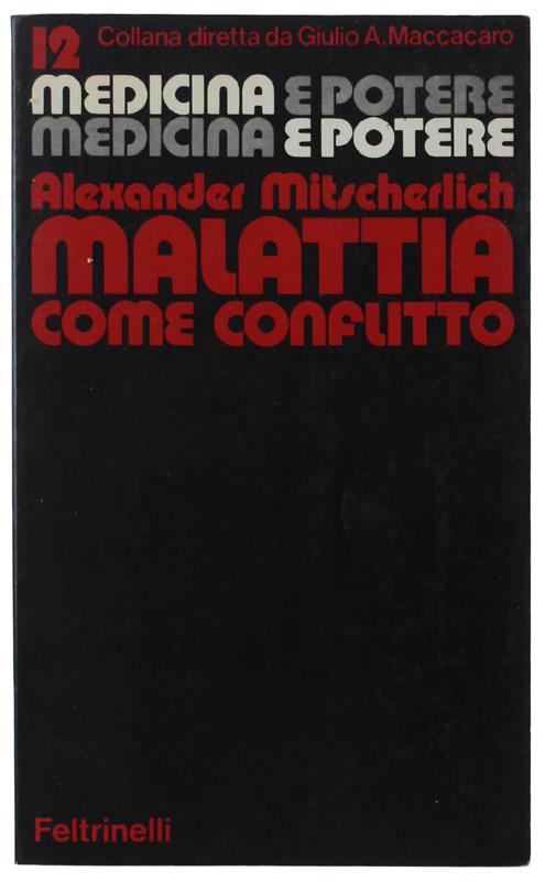 Malattia Come Conflitto - Alexander Mitscherlich - copertina
