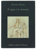 Il Segno E La Memoria. Iscrizioni Funebri Della Grecia Antica