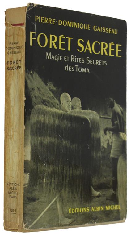 Forêt Sacree. Magie Et Rites Secrets Des Toma - copertina