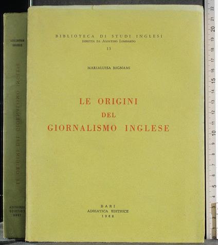 Le origini del giornalismo inglese - Marialuisa Bignami - copertina