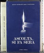 Ascolta, si fa sera