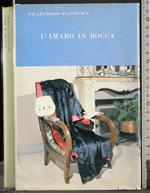 L' amaro in bocca