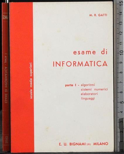 Esame di informatica. Parte I - Gatti - copertina