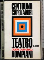 Centouno capolavori. Teatro classico