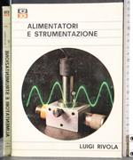 Alimentatori e strumentazione