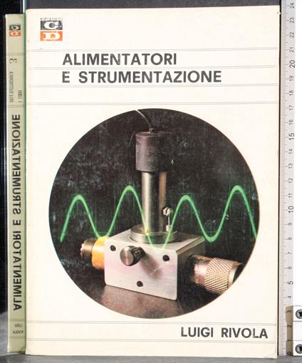 Alimentatori e strumentazione - Luigi Rivola - copertina