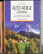 Le guide di Dove 17. Alto Adige Sudtirol