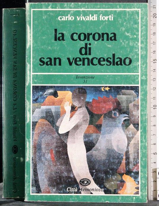 corona di san venceslao - Carlo Vivaldi-Forti - copertina