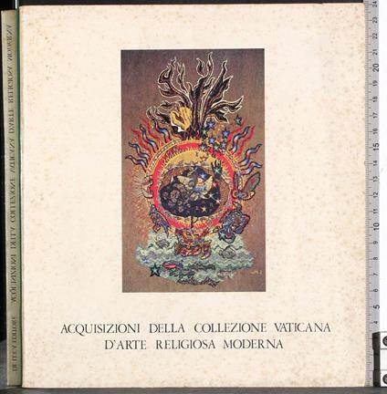 Acquisizioni collezione vaticana d'arte religiosa moderna - G. Valerio Catullo - copertina