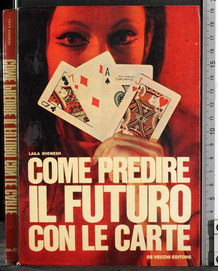 Come predire il futuro con le carte - Laila Shemesh - copertina
